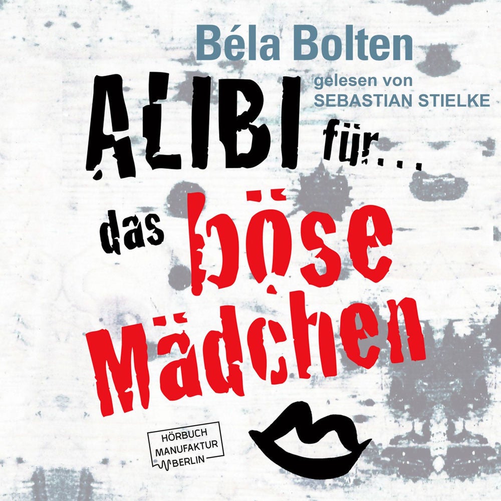 Alibi für das böse Mädchen - Mörderische Alibis 2, Band 2