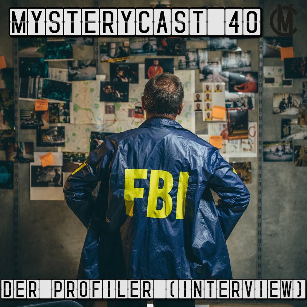 MysteryCast 40 - Der Profiler Interview (Special)