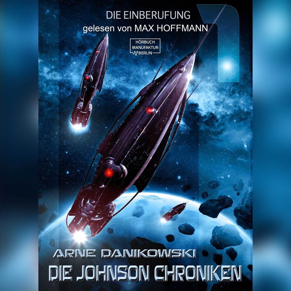 Die Einberufung - John James Johnson Chroniken, Band 1