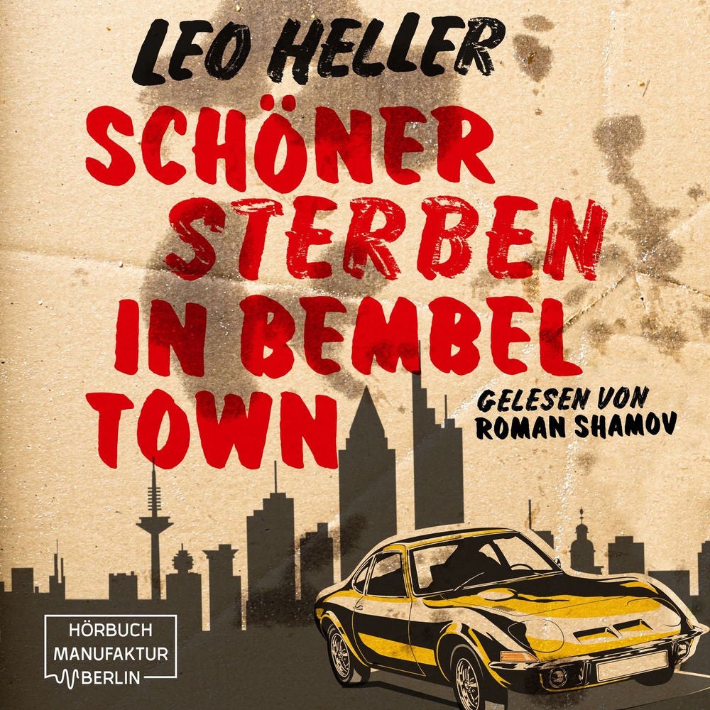 Schöner Sterben in Bembeltown