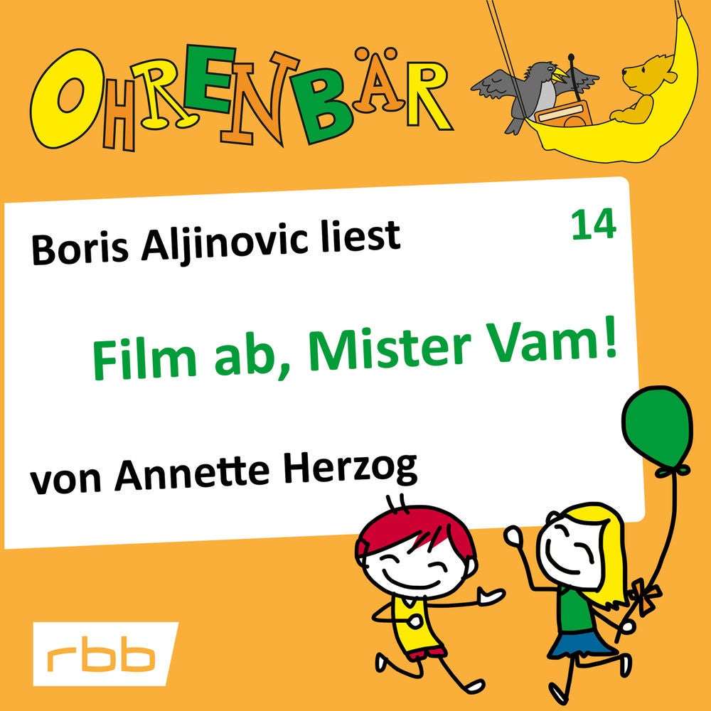 Ohrenbär - eine OHRENBÄR Geschichte, Folge 14: Film ab, Mr. Vam