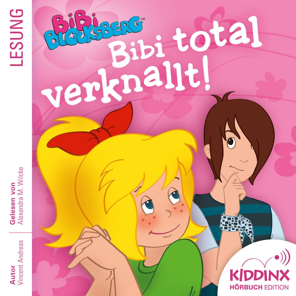 Hörbuch: Bibi total verknallt! (Ungekürzt)