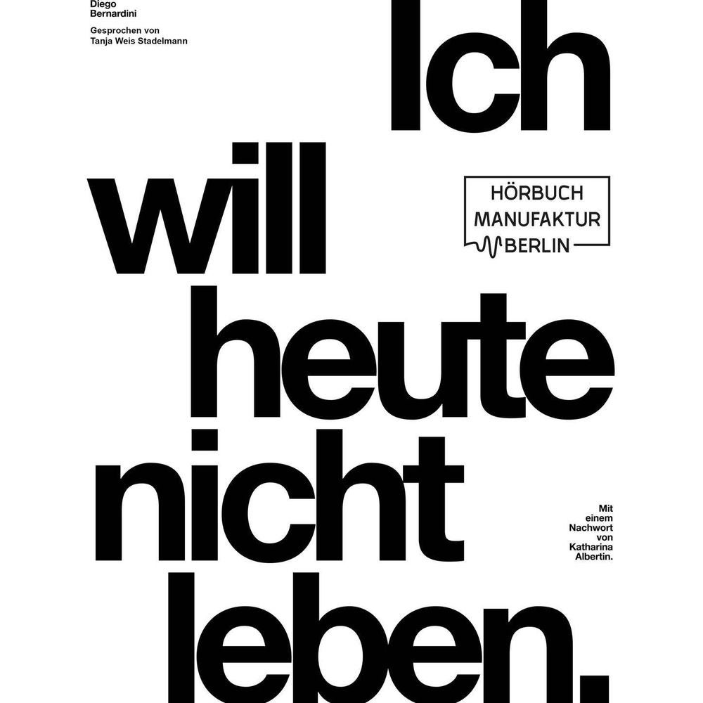 Ich will heute nicht leben
