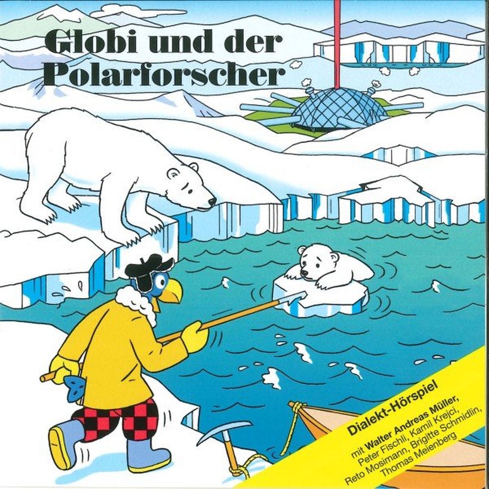 Globi und der Polarforscher