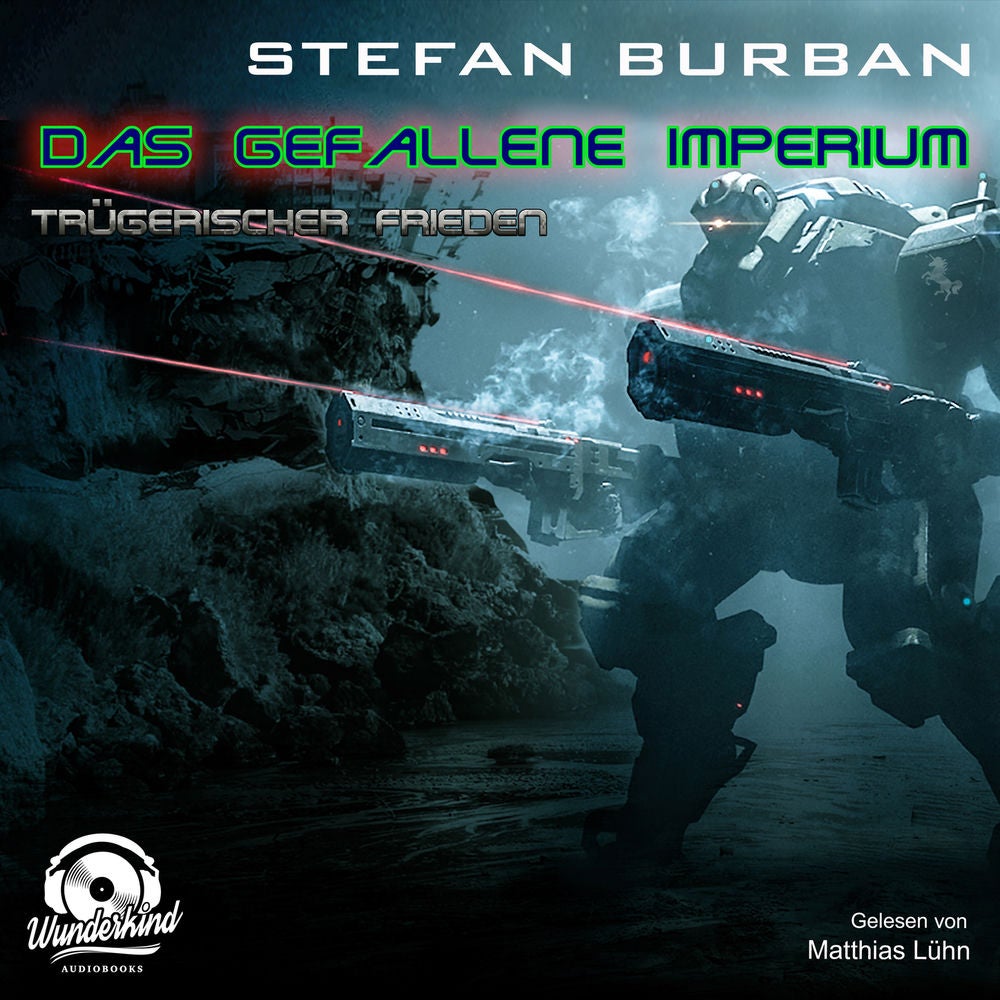 Trügerischer Frieden - Das gefallene Imperium, Band 6