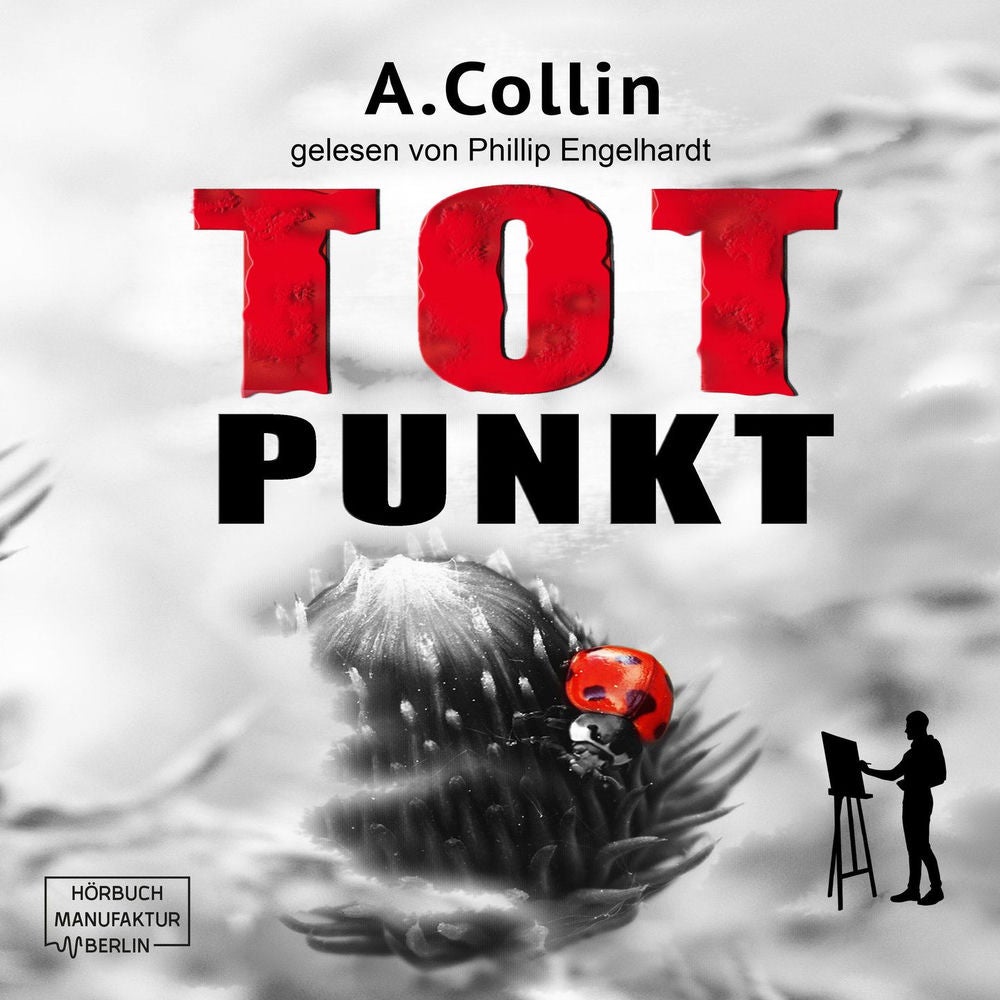 Totpunkt - Ein Fall für den Maler, Band 1