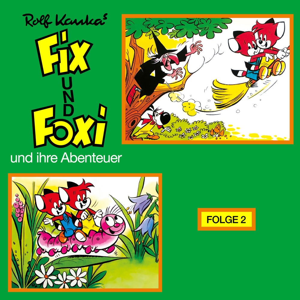 Fix und Foxi und ihre Abenteuer, Folge 2