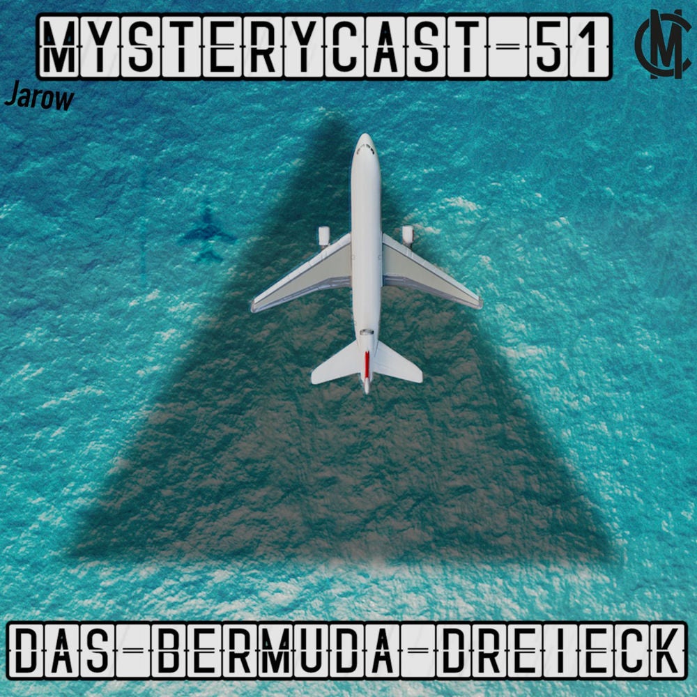 MysteryCast 51 - Das Bermudadreieck