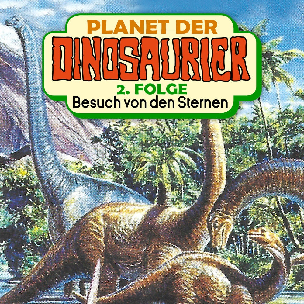 Folge 2: Besuch von den Sternen