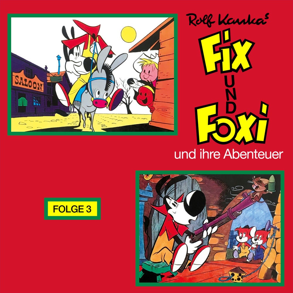 Fix und Foxi und ihre Abenteuer, Folge 3