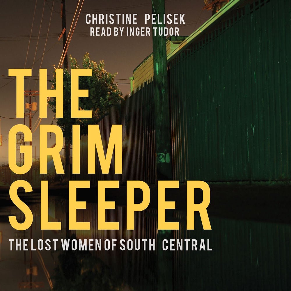 The Grim Sleeper - The Lost Women of South Central