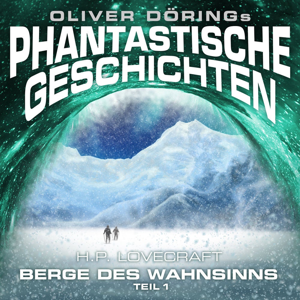 Berge des Wahnsinns, Teil 1
