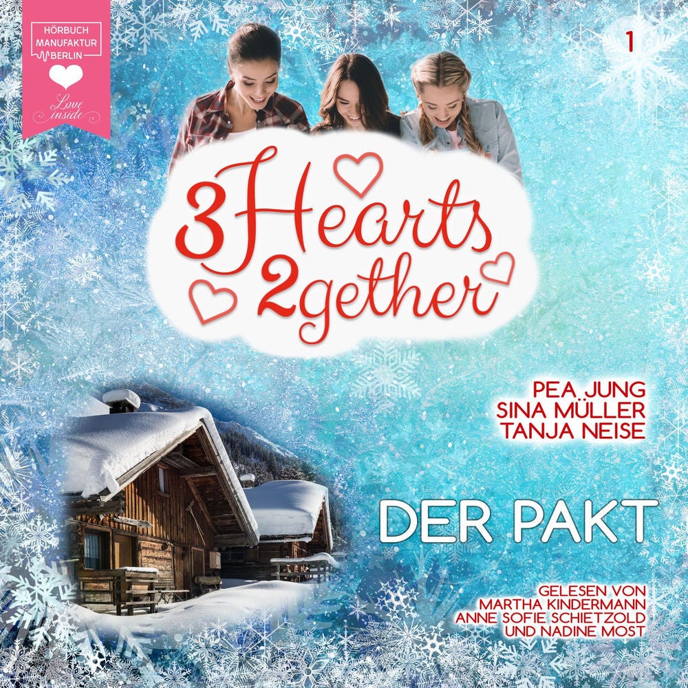 Der Pakt - 3hearts2gether, Band 1