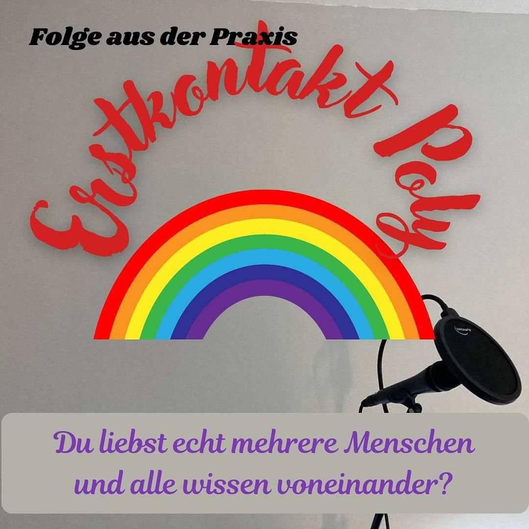 #59 - Folge aus der Praxis - Erstkontakt zu Poly