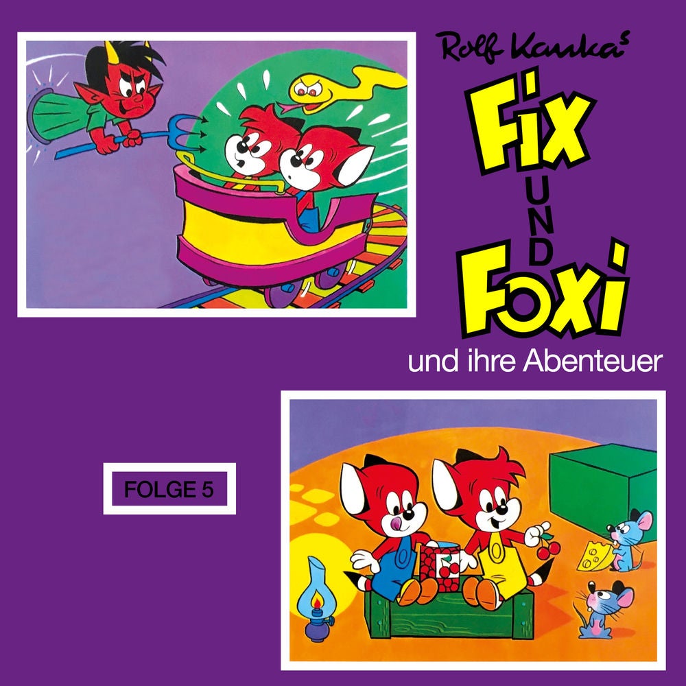 Fix und Foxi und ihre Abenteuer, Folge 5