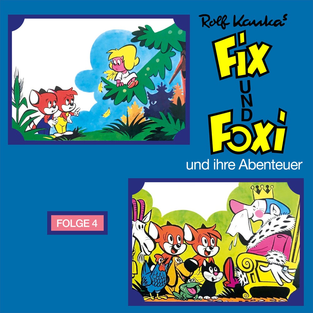 Fix und Foxi und ihre Abenteuer, Folge 4