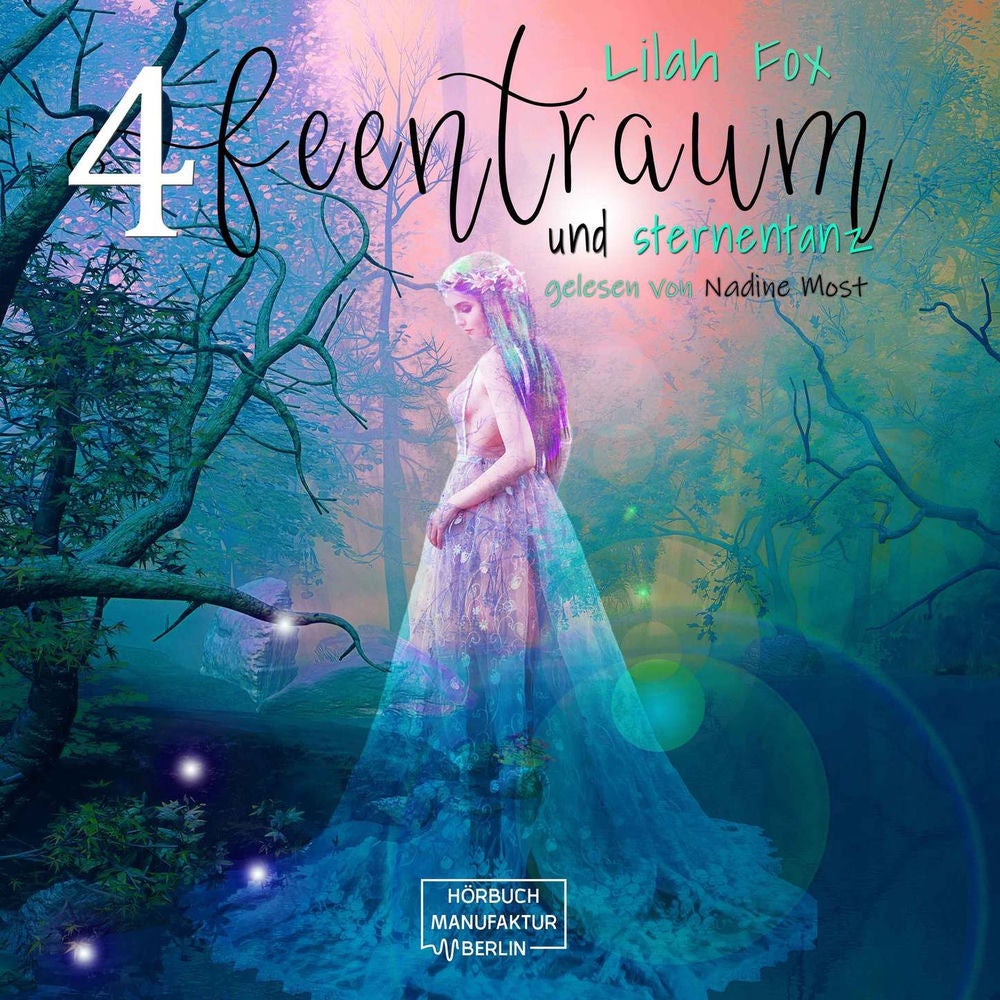 The Morgain Chroniken, Band 4: Feentraum und Sternentanz
