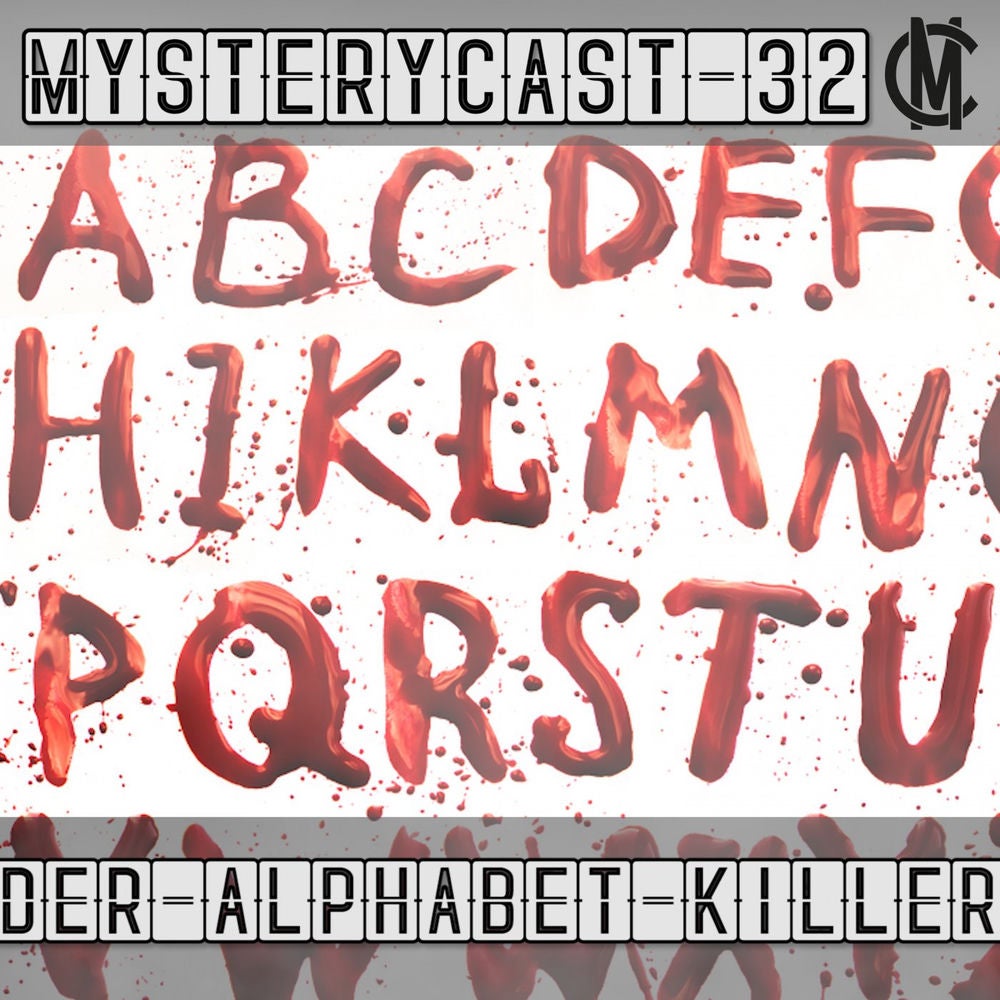 MysteryCast 32 - Der Alphabet Killer