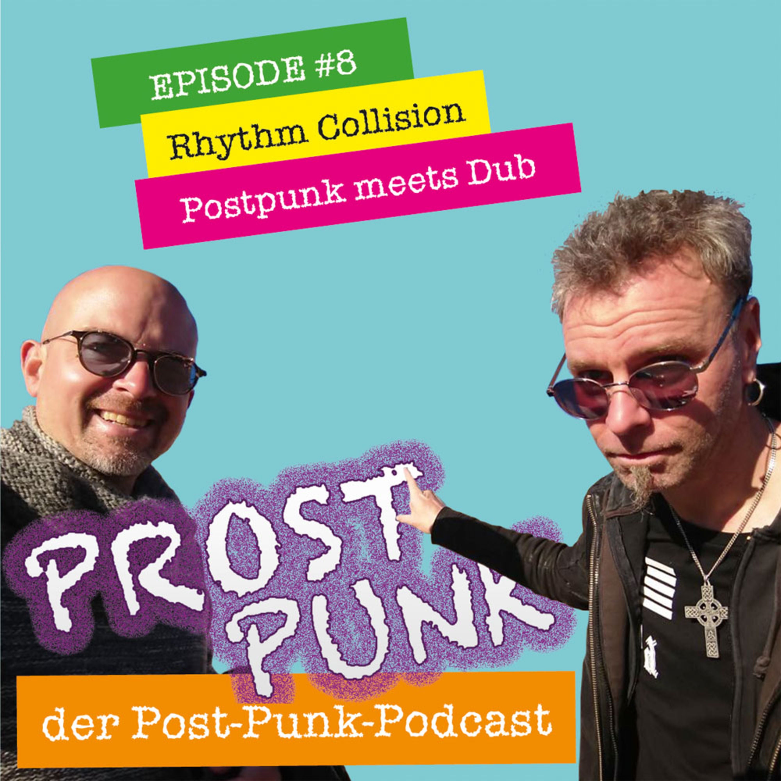 Rhythm Collision - Postpunk meets Dub