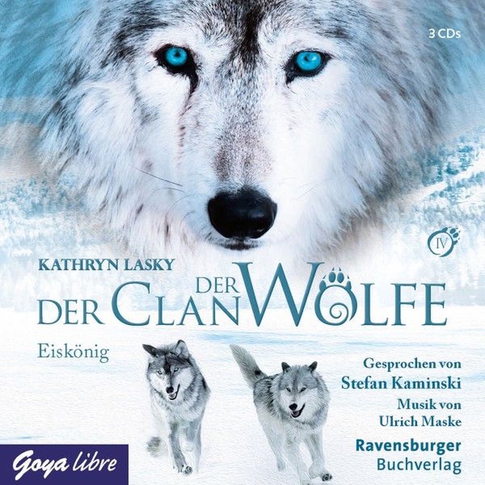 Der Clan der Wölfe. Eiskönig (Band 4)