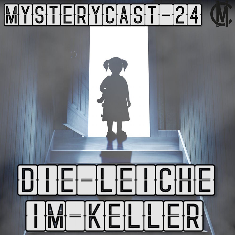 MysteryCast 24 - Die Leiche im Keller