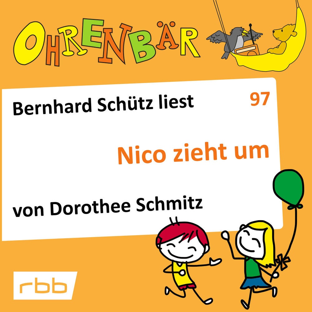 Ohrenbär - eine OHRENBÄR Geschichte, Folge 97: Nico zieht um