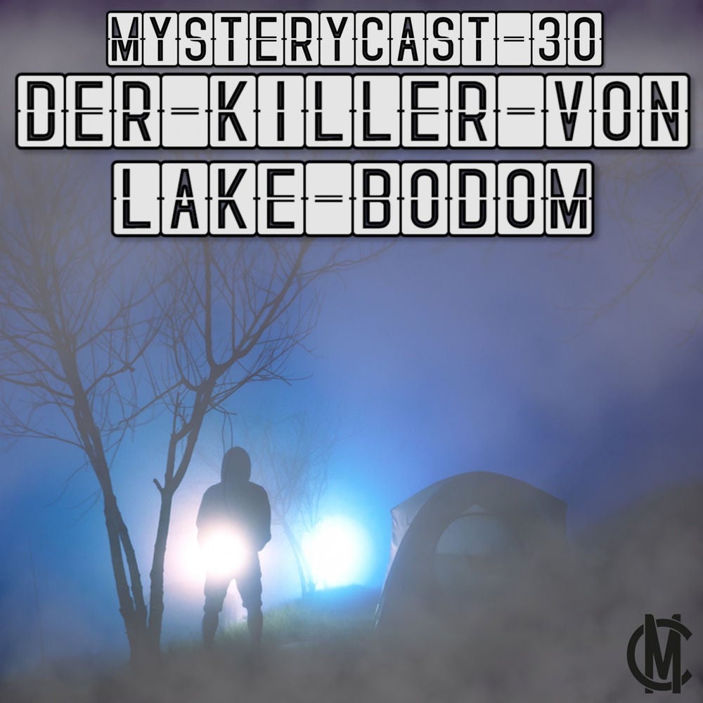 MysteryCast 30 - Der Killer von Lake Bodom