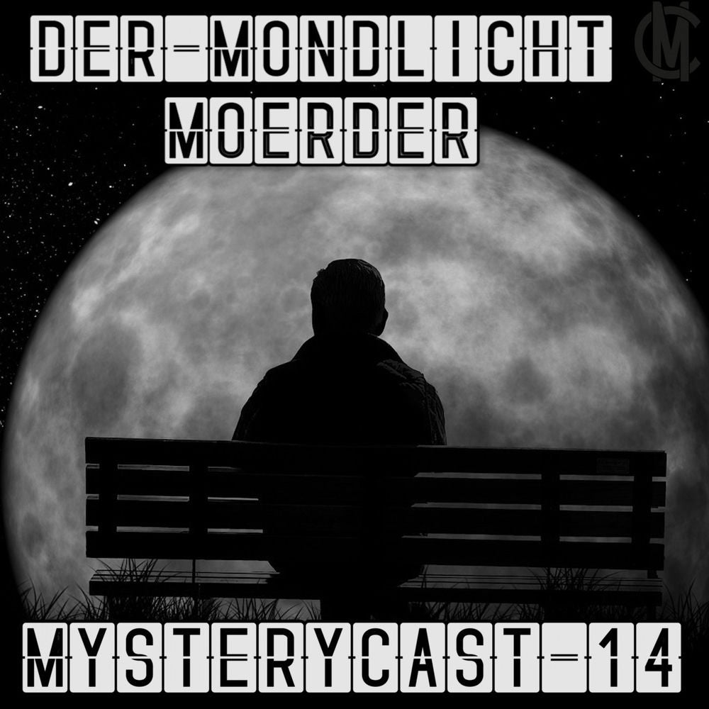 MysteryCast 14 - Der Mondlicht-Mörder