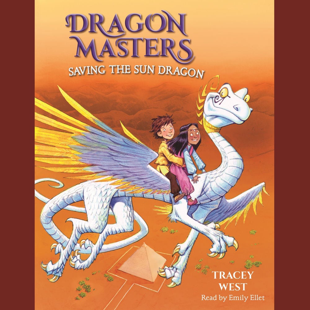 Saving the Sun Dragon - Dragon Masters, Book 2