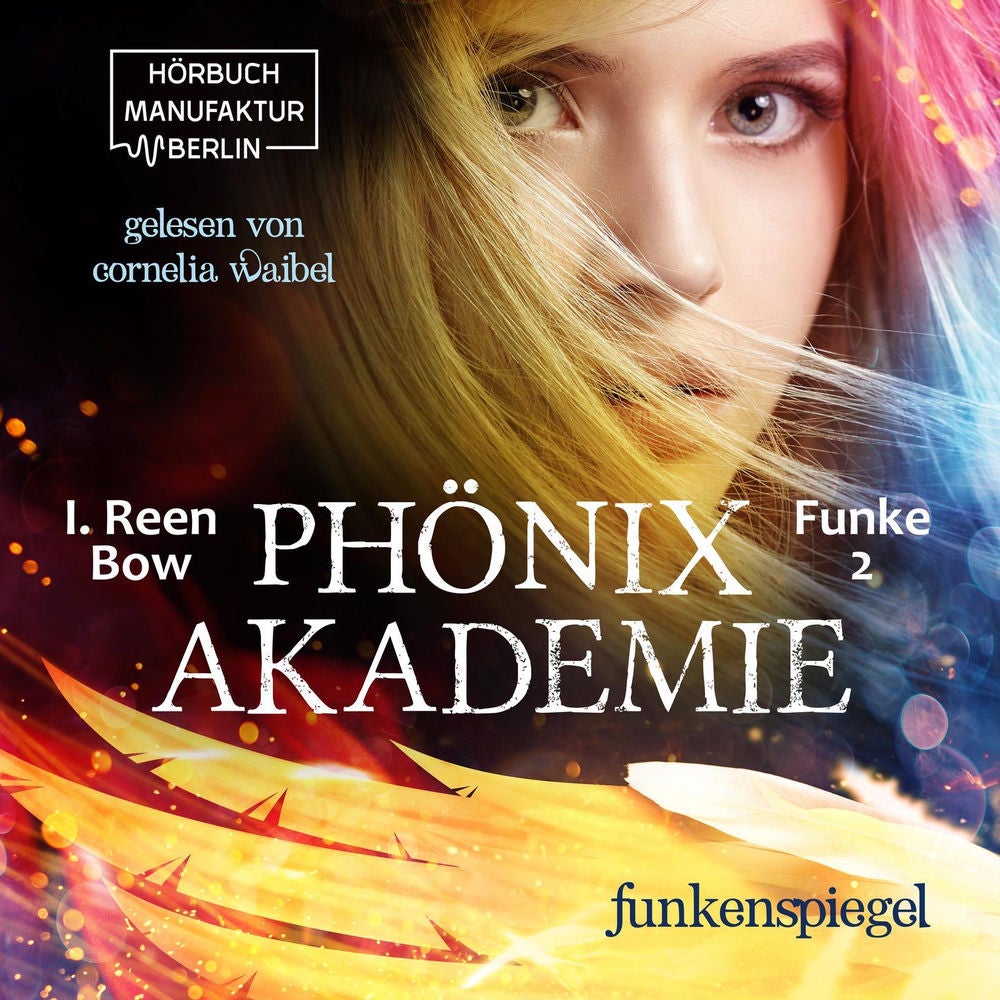 Funkenspiegel - Phönixakademie, Band 2