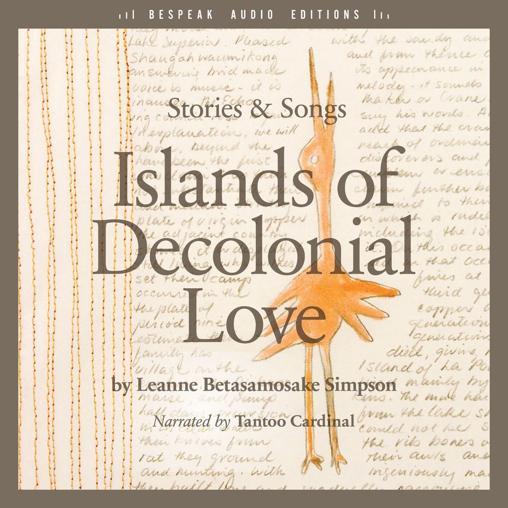 Islands of Decolonial Love - Stories & Songs
