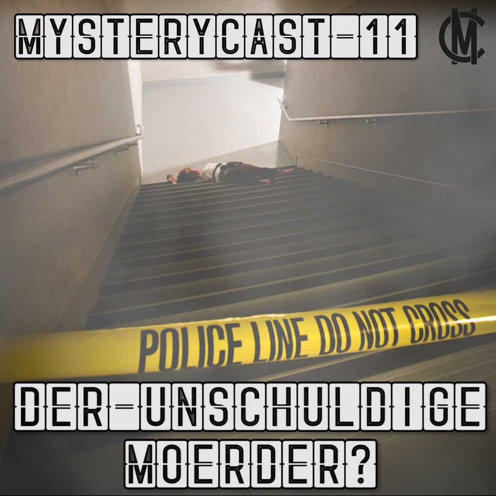 MysteryCast 11 - Der unschuldige Mörder?