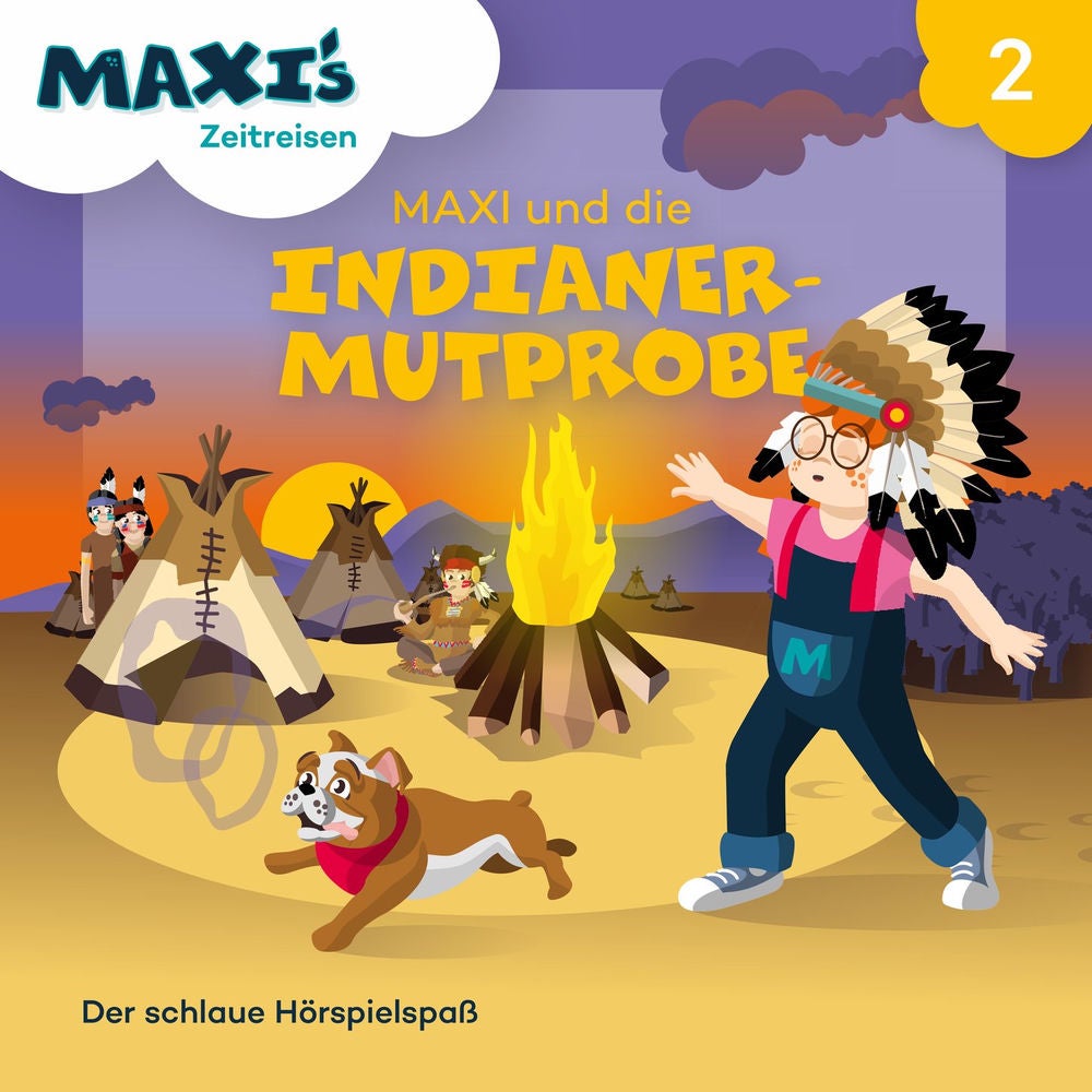 Maxi und die Indianermutprobe