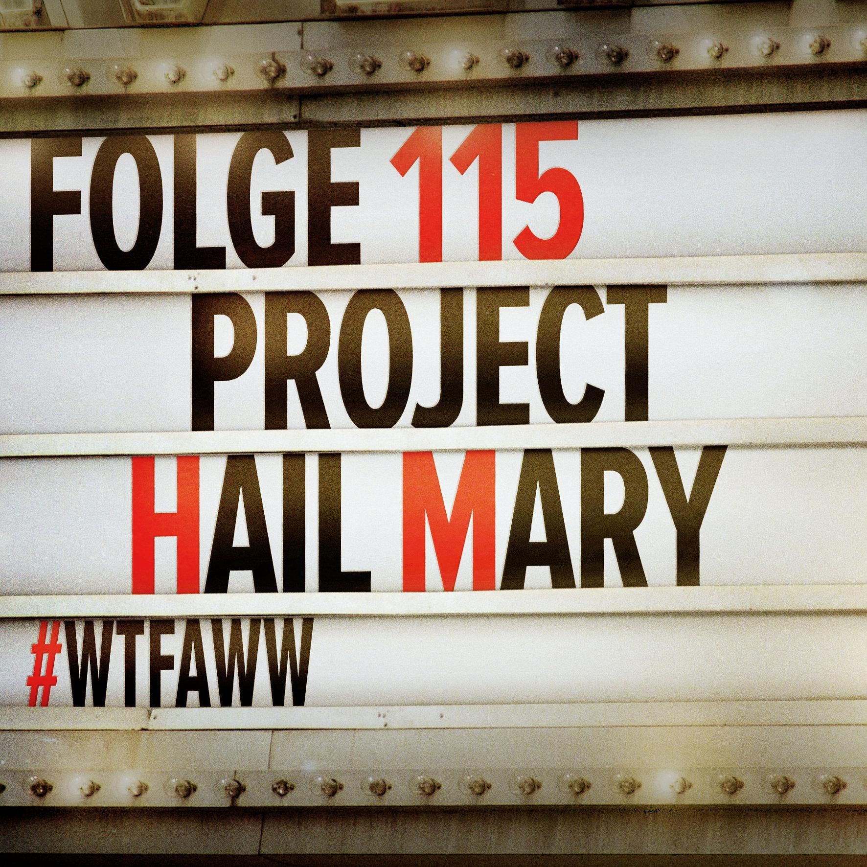Project Hail Mary | Episode 115 | WTFAWW