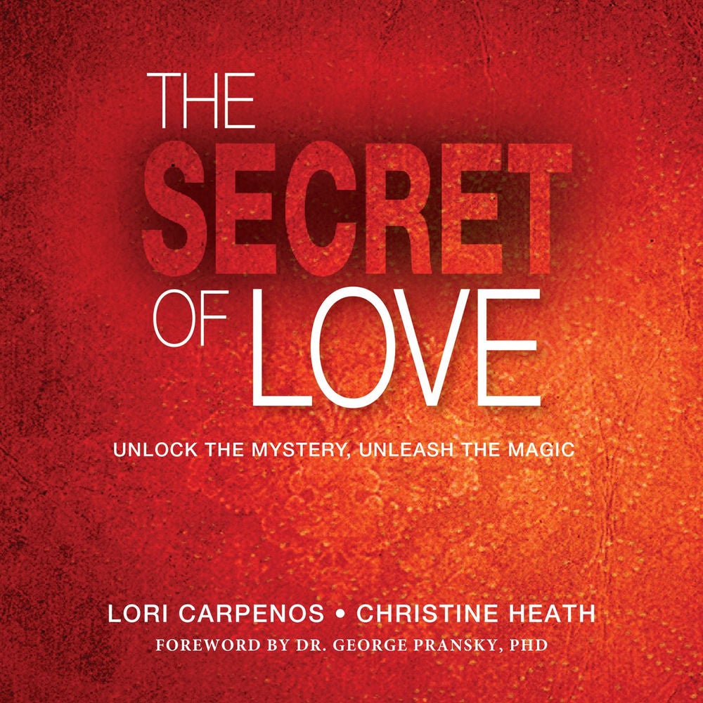The Secret of Love - Unlock the Mystery, Unleash the Magic