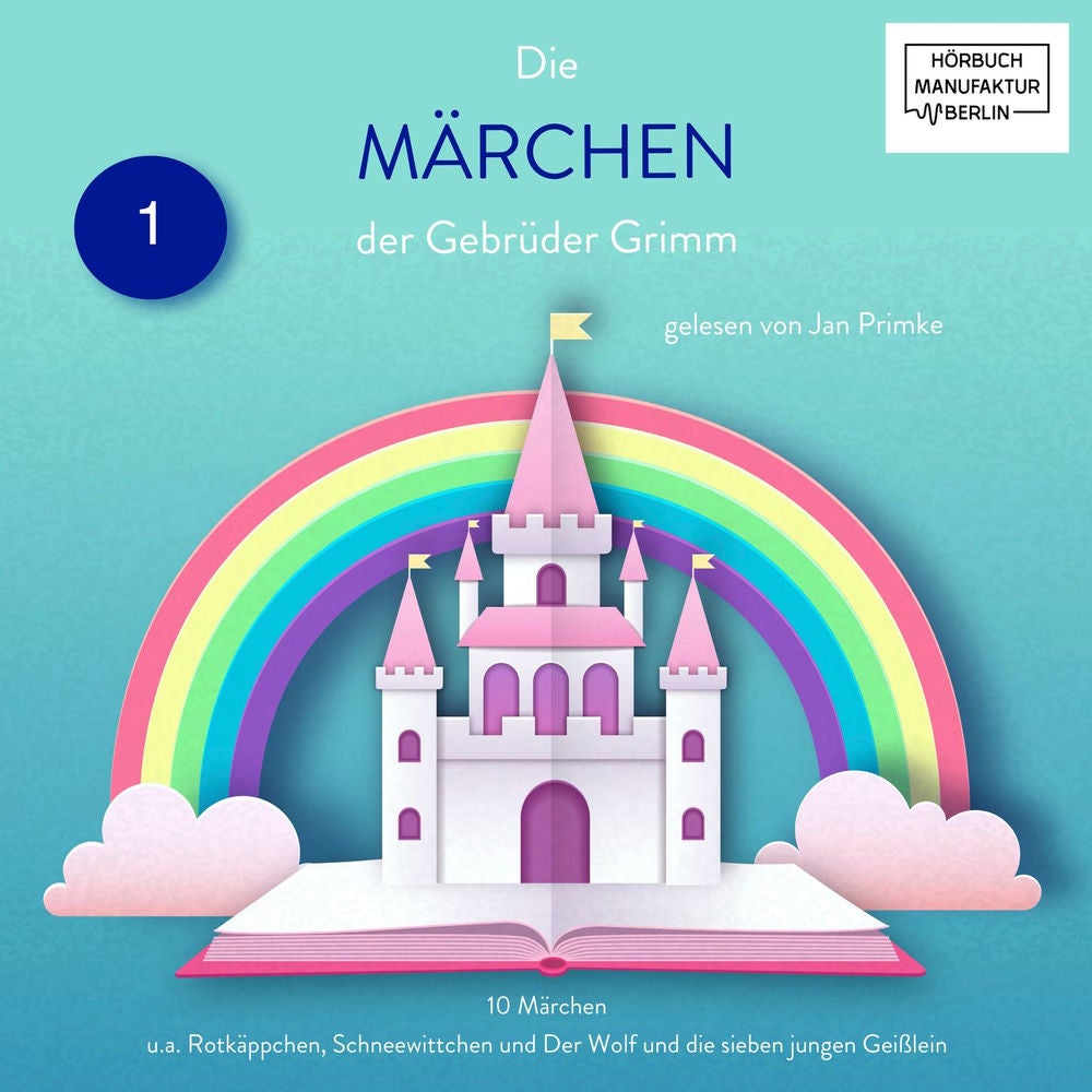 Die Märchen der Gebrüder Grimm - 10 Märchen