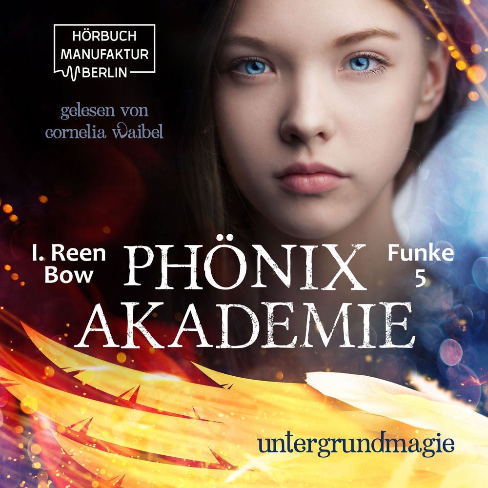 Untergrundmagie - Phönixakademie, Band 5