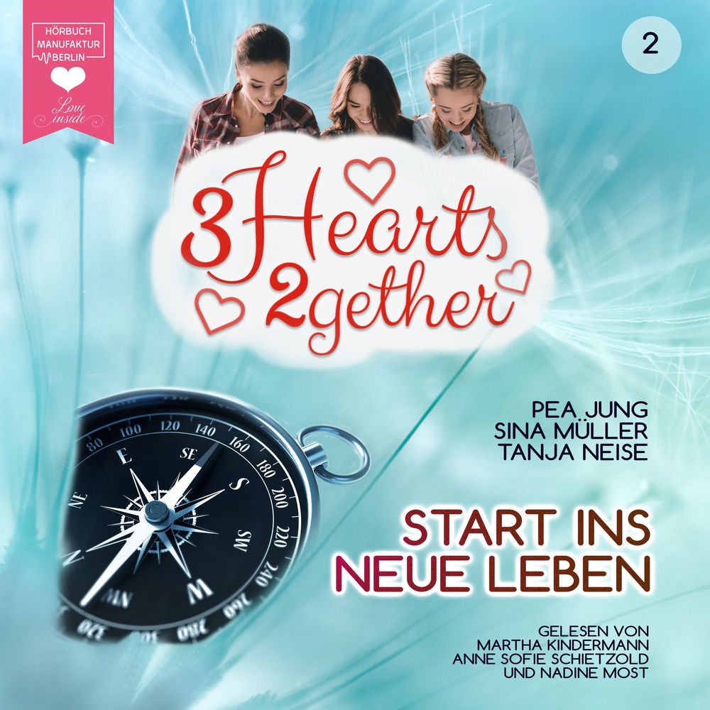 Start ins neue Leben - 3hearts2gether, Band 2