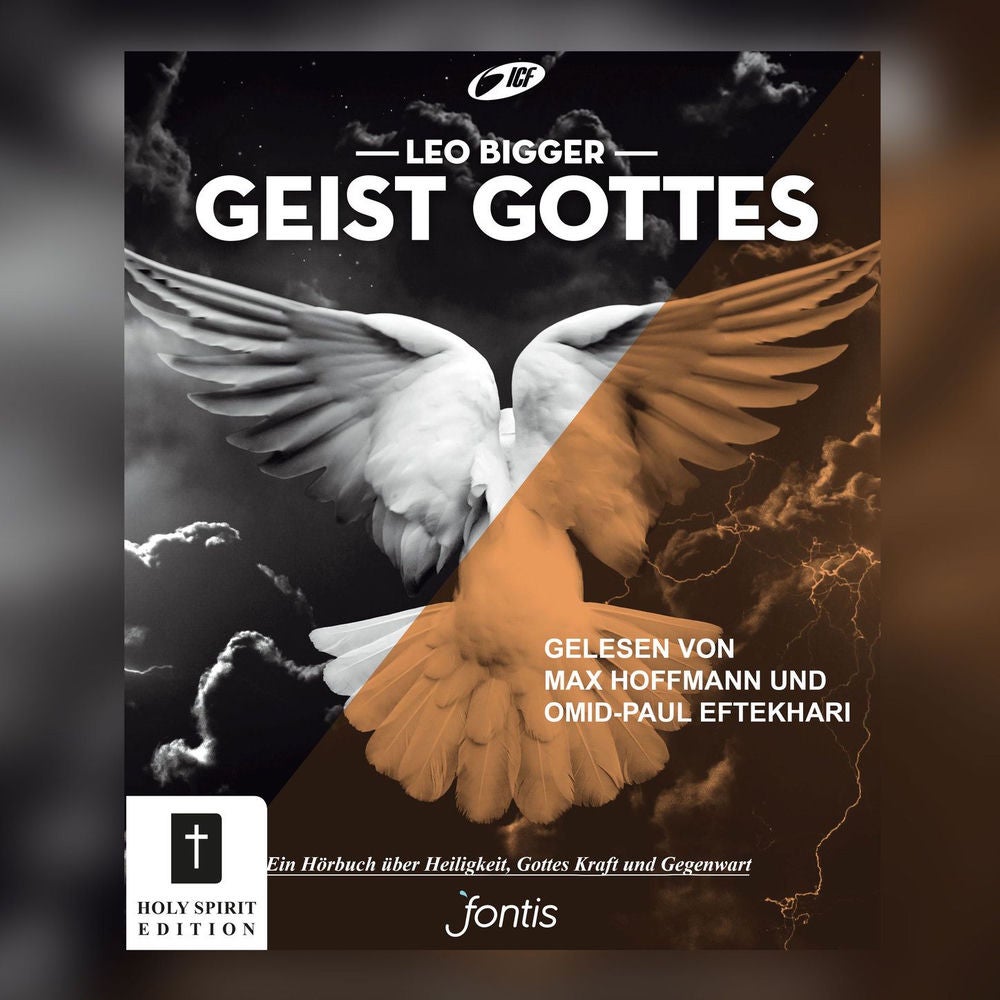 Geist Gottes - Ein Hörbuch über Heiligkeit, Kraft und Gottes Gegenwart