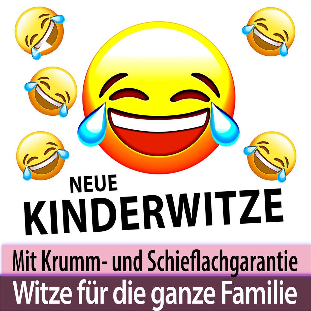 Neue Kinderwitze mit Krumm- und Schieflachgarantie - Witze für die ganze Familie