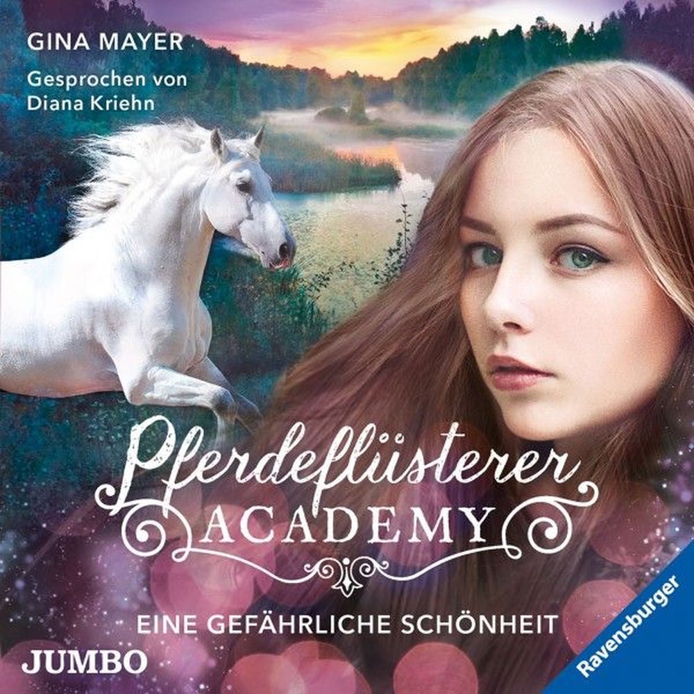 Pferdeflüsterer-Academy. Eine gefährliche Schönheit (Band 3)