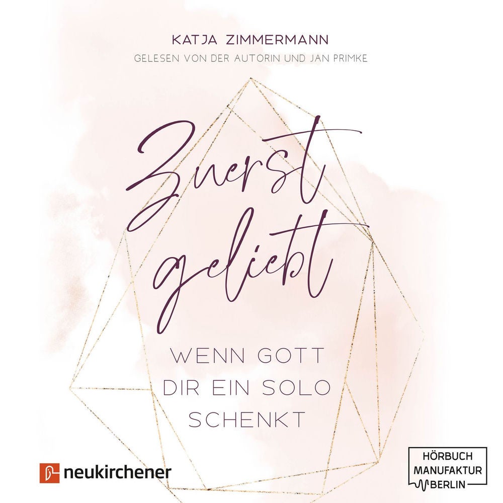 Zuerst geliebt - Wenn Gott dir ein Solo schenkt