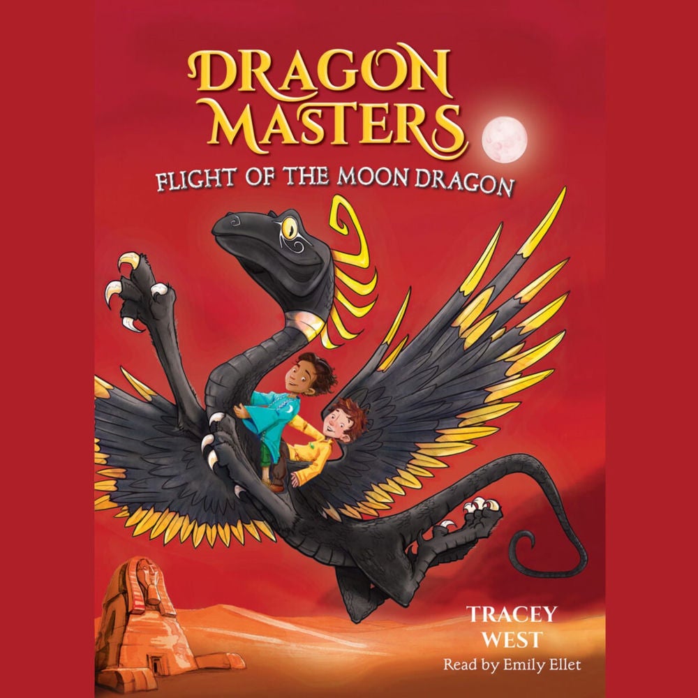 Flight of the Moon Dragon - Dragon Masters, Book 6