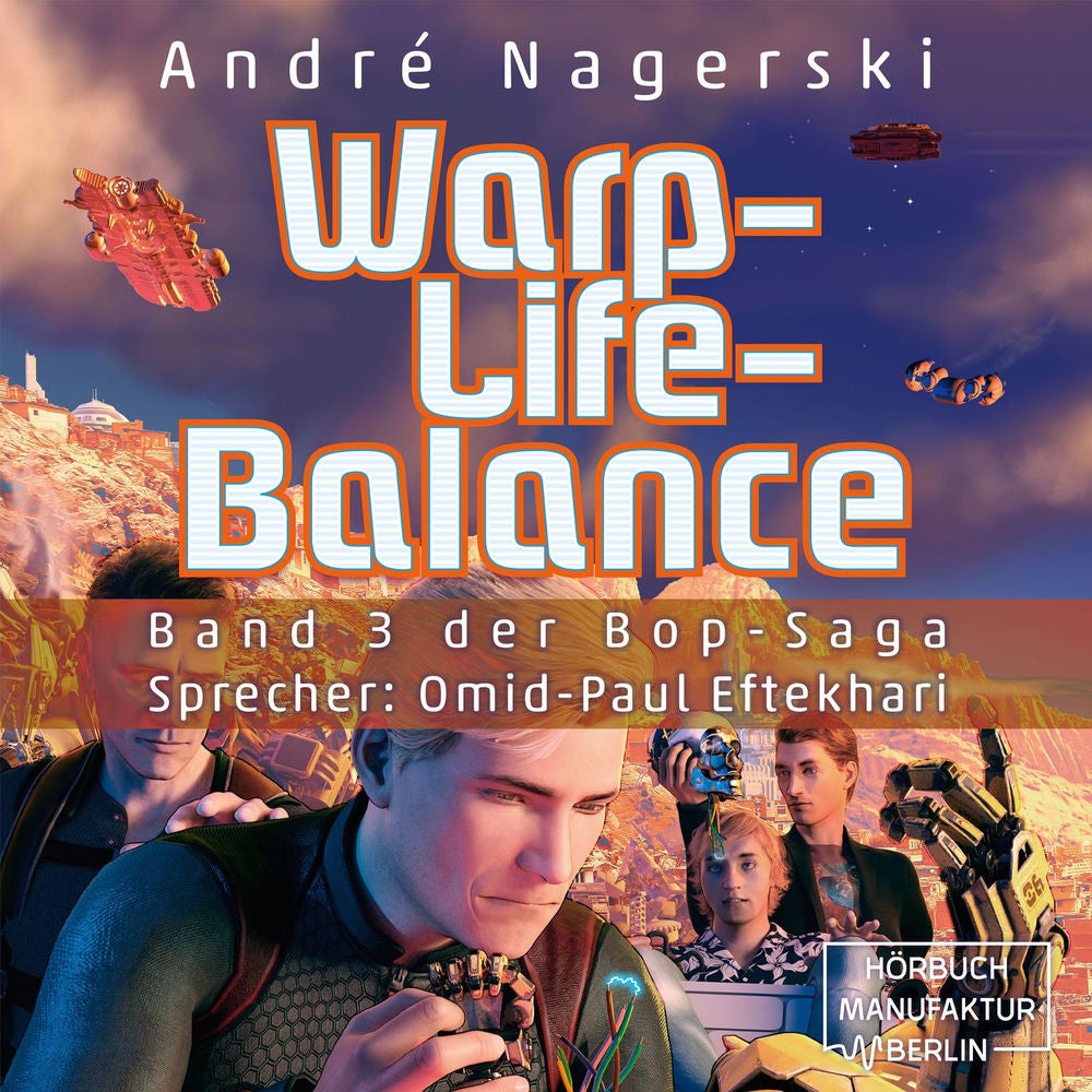 Warp-Life-Balance - Bop Saga, Band 3
