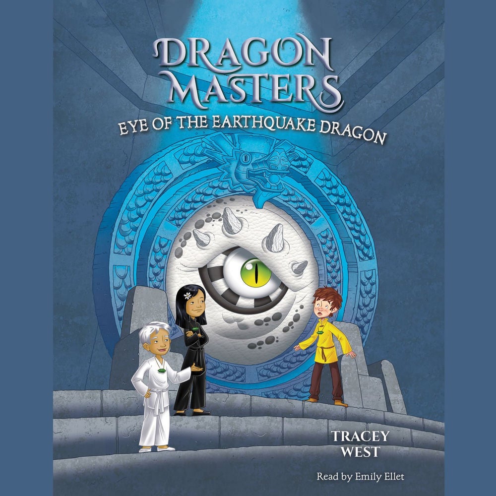 Eye of the Earthquake Dragon - Dragon Masters, Book 13