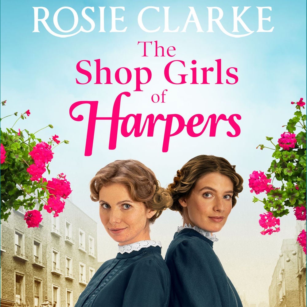 The Shop Girls of Harpers - Welcome To Harpers Emporium, Book 1
