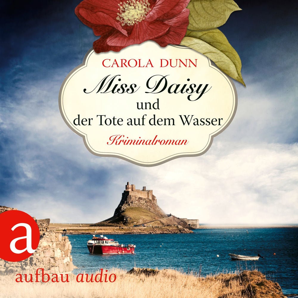 Miss Daisy und der Tote auf dem Wasser - Miss Daisy ermittelt, Band 6