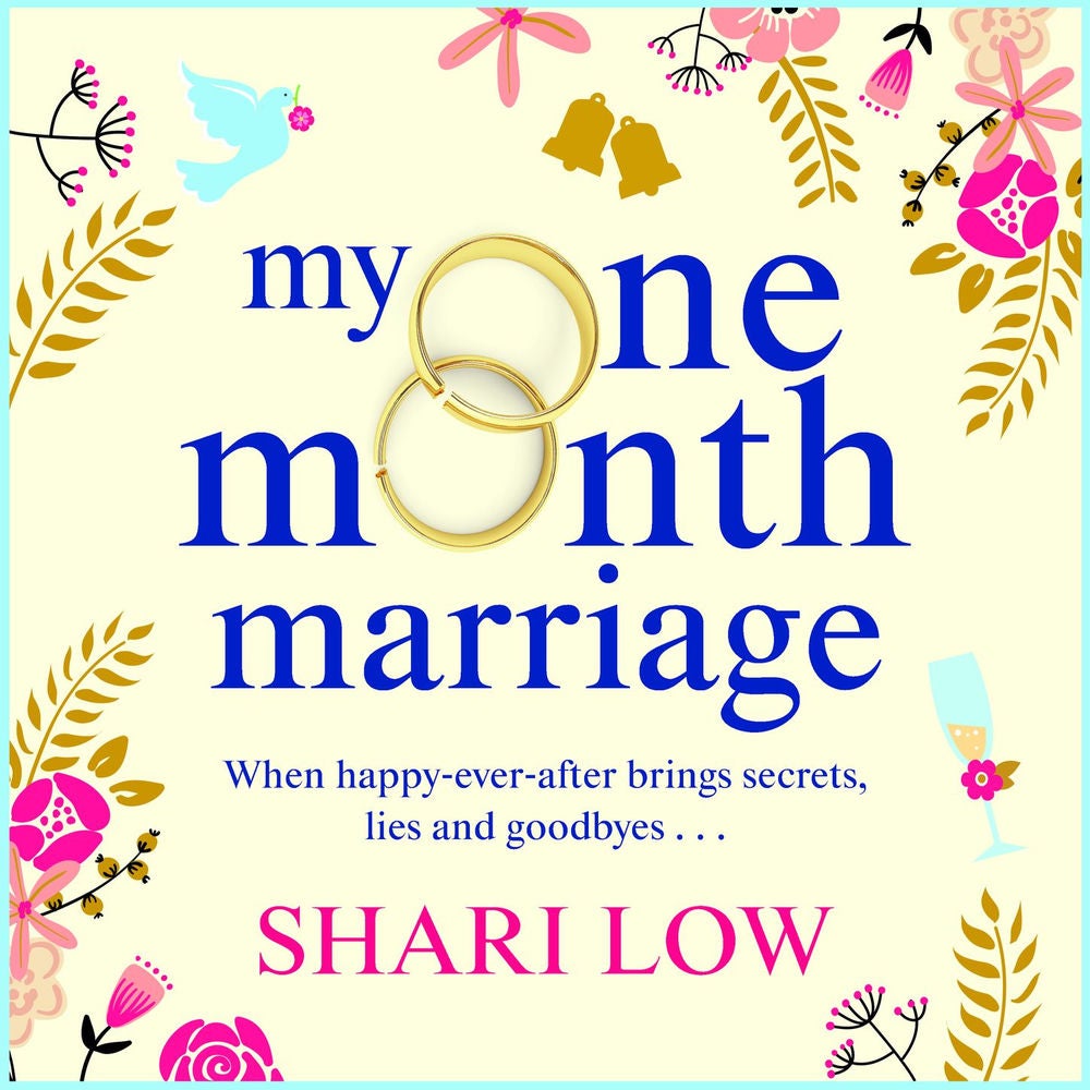 My One Month Marriage - The Brand New Uplifting Page-Turner From #1 Bestseller Shari Low