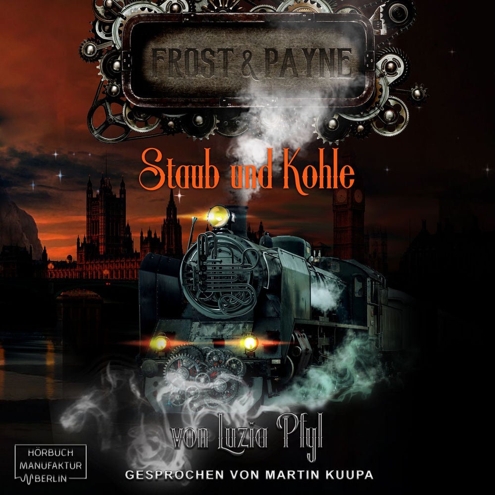 Staub und Kohle - Frost & Payne, Band 4