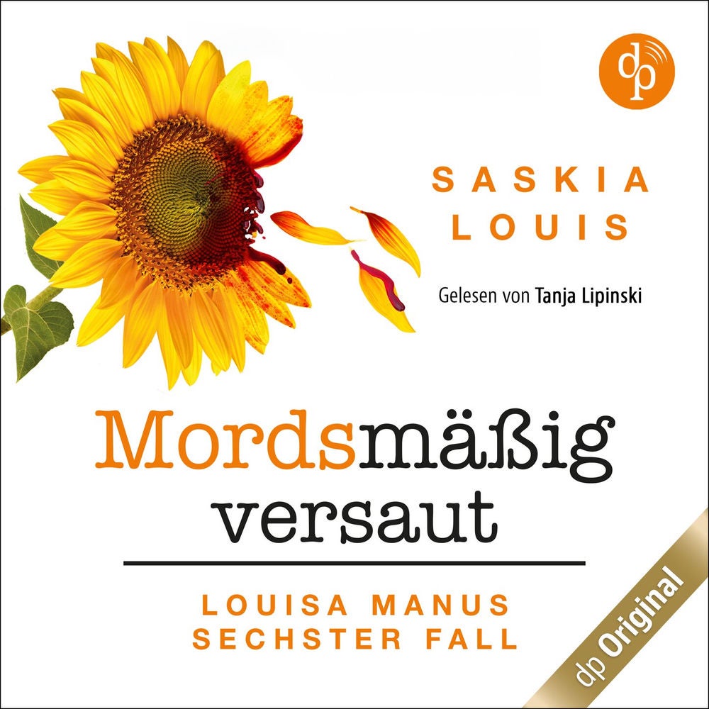 Mordsmäßig versaut - Louisa Manu-Reihe, Band 6